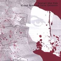 Behind The Sun (USA-1) : Blood Covered Love Letters